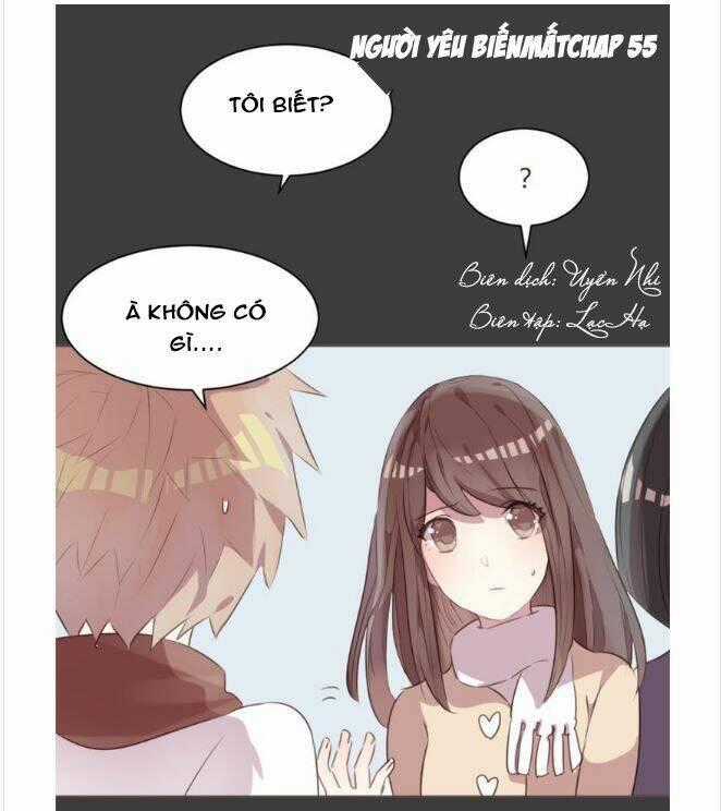 Người Yêu Biến Mất - Chapter 55 - Trang 1