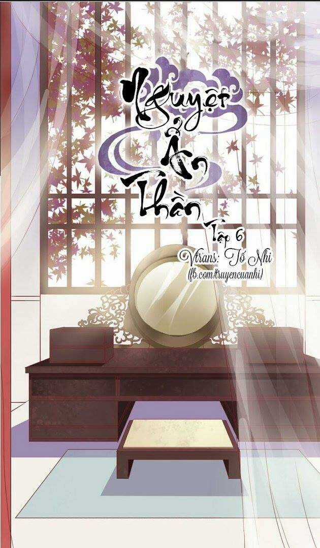 Nguyệt Ẩn Thần - Chapter 6 - Trang 1