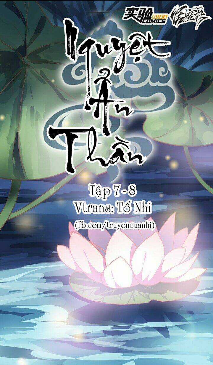 Nguyệt Ẩn Thần - Chapter 7 - Trang 1