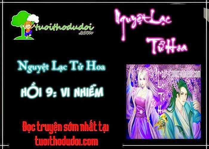 Nguyệt Lạc Tử Hoa - Chapter 9 - Trang 2