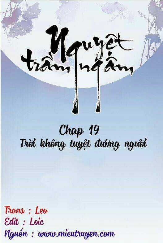 Nguyệt Trầm Ngâm - Chapter 19 - Trang 2