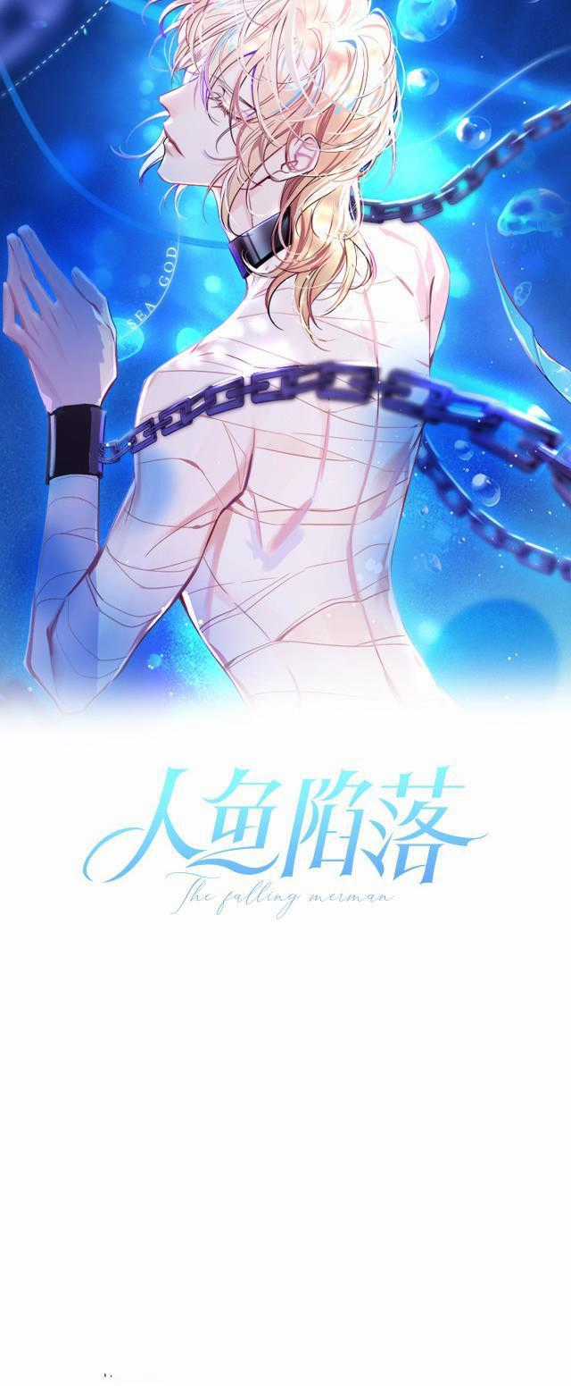 Nhân Ngư Sa Ngã - Chapter 2 - Trang 2