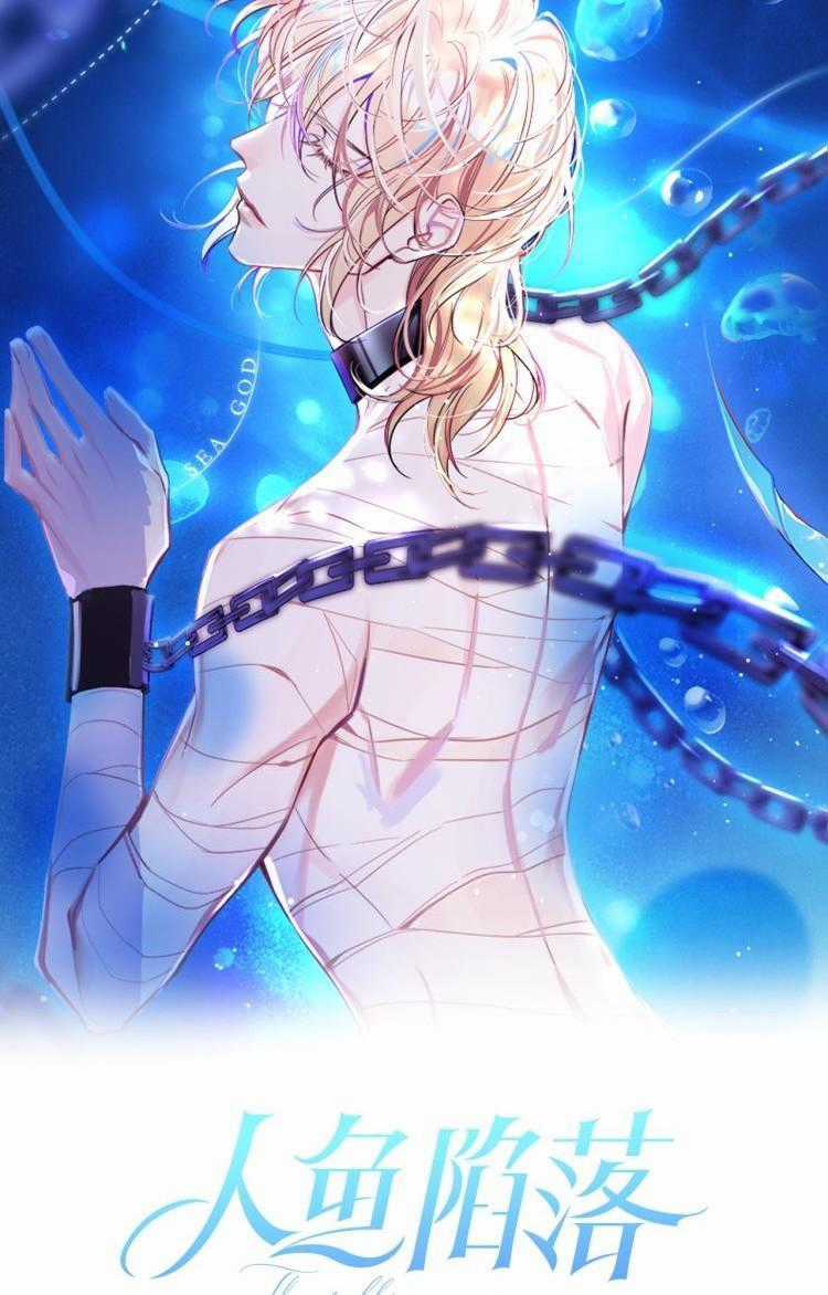 Nhân Ngư Sa Ngã - Chapter 3 - Trang 2