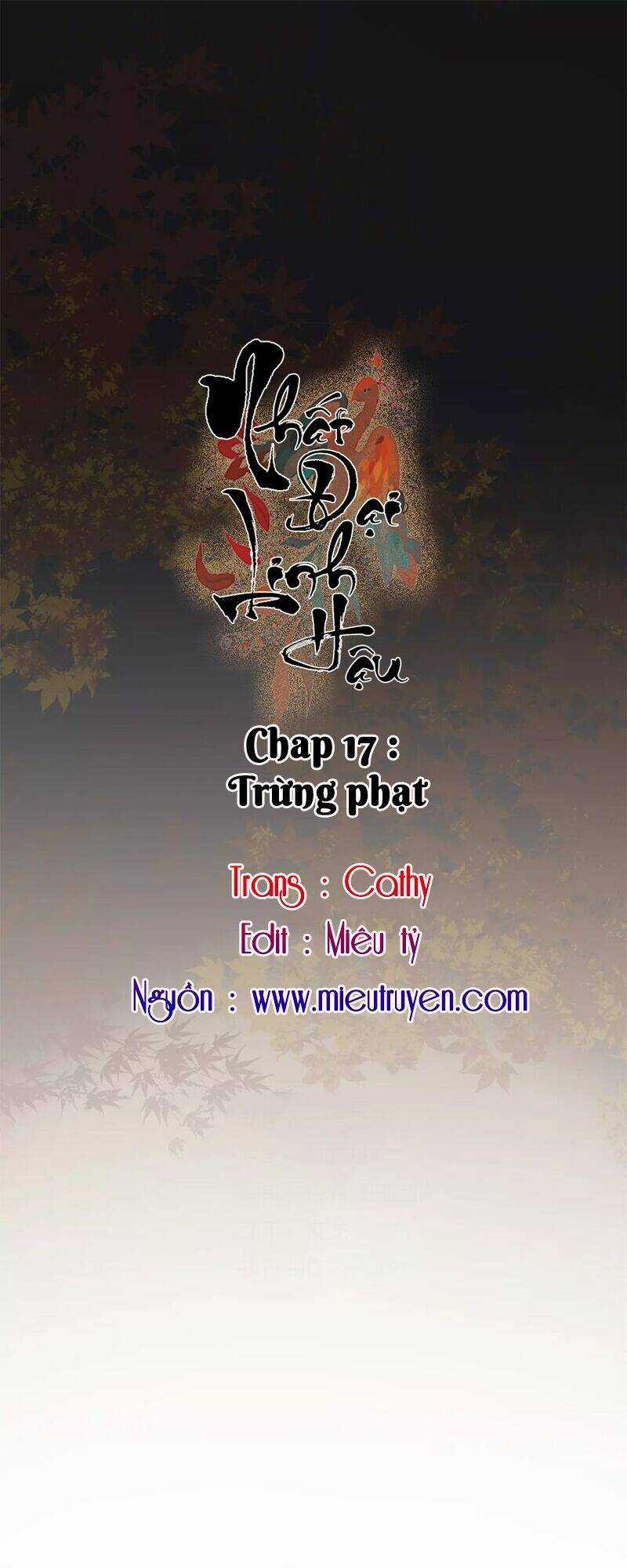 Nhất Đại Linh Hậu - Chapter 17 - Trang 1