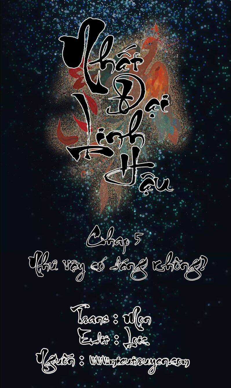 Nhất Đại Linh Hậu - Chapter 5 - Trang 1