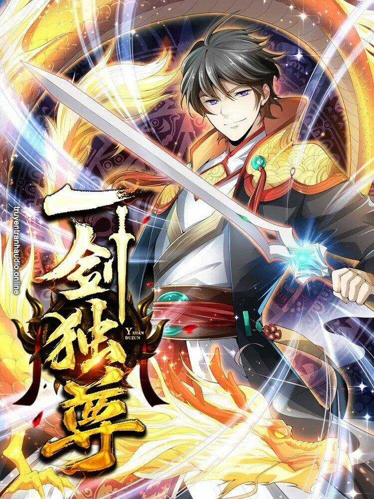 Nhất Kiếm Độc Tôn - Chapter 39 - Trang 1