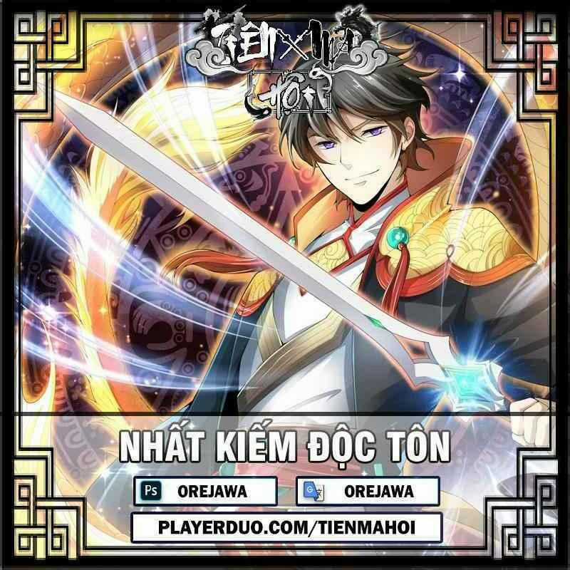 Nhất Kiếm Độc Tôn - Chapter 97 - Trang 1