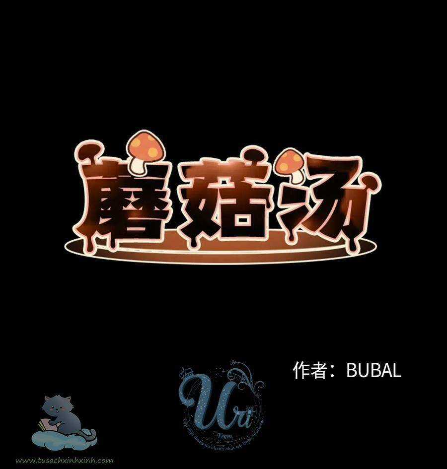 Nhật Ký Nấm Ma Cô - Chapter 16 - Trang 4