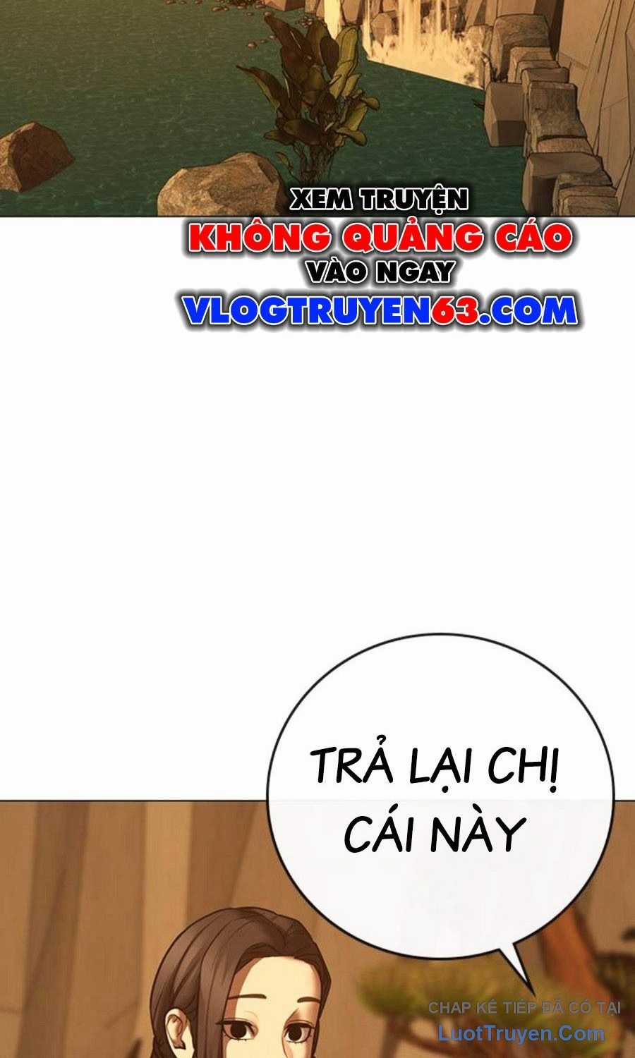 Nhiệm Vụ Đời Thật - Chapter 194 - Trang 128