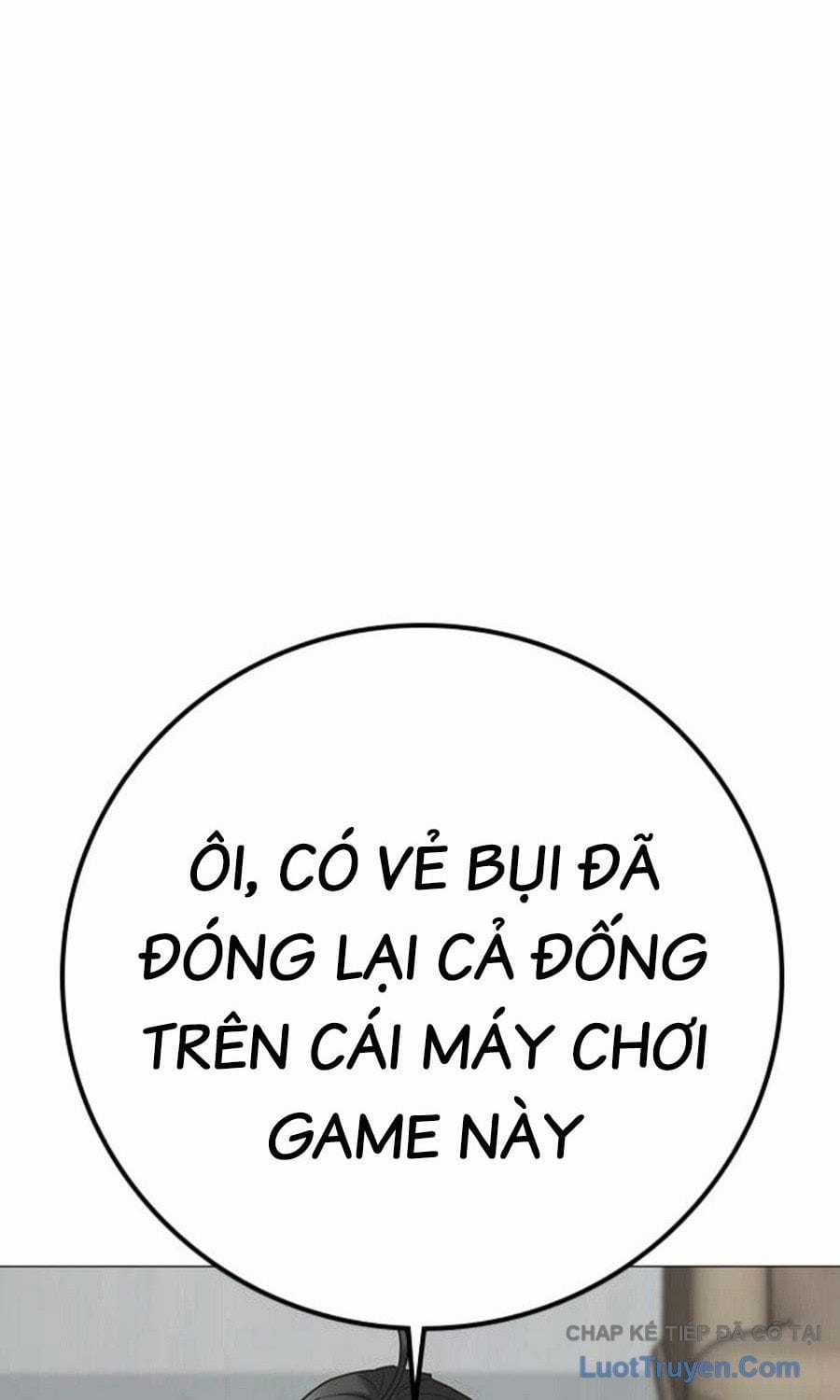 Nhiệm Vụ Đời Thật - Chapter 195 - Trang 111