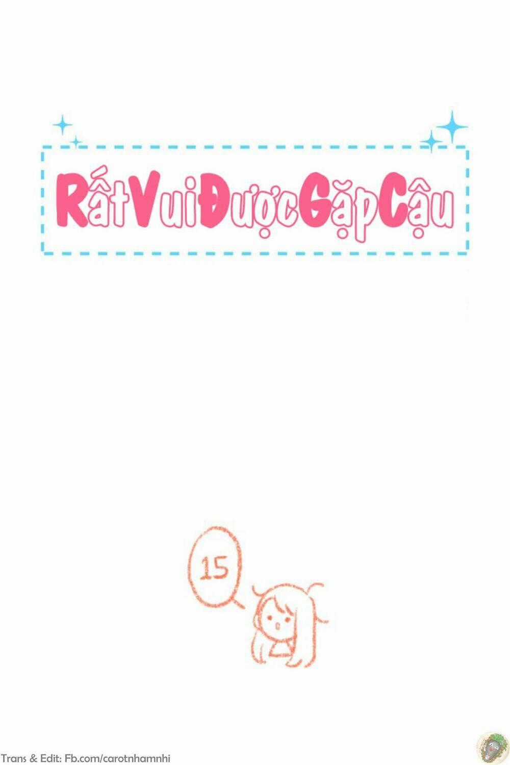 Nice To Meet You - Chapter 15 - Trang 1