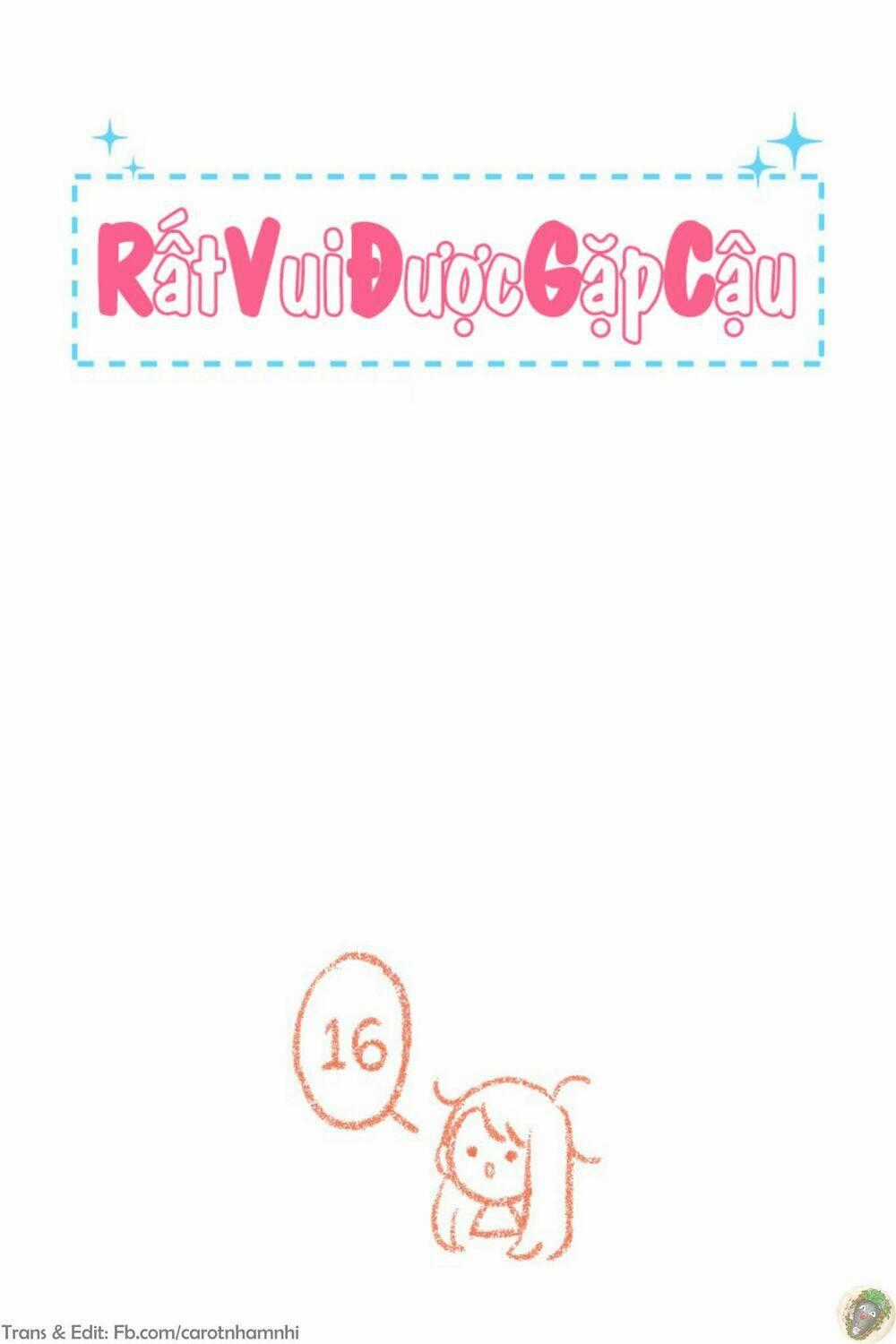 Nice To Meet You - Chapter 16 - Trang 1