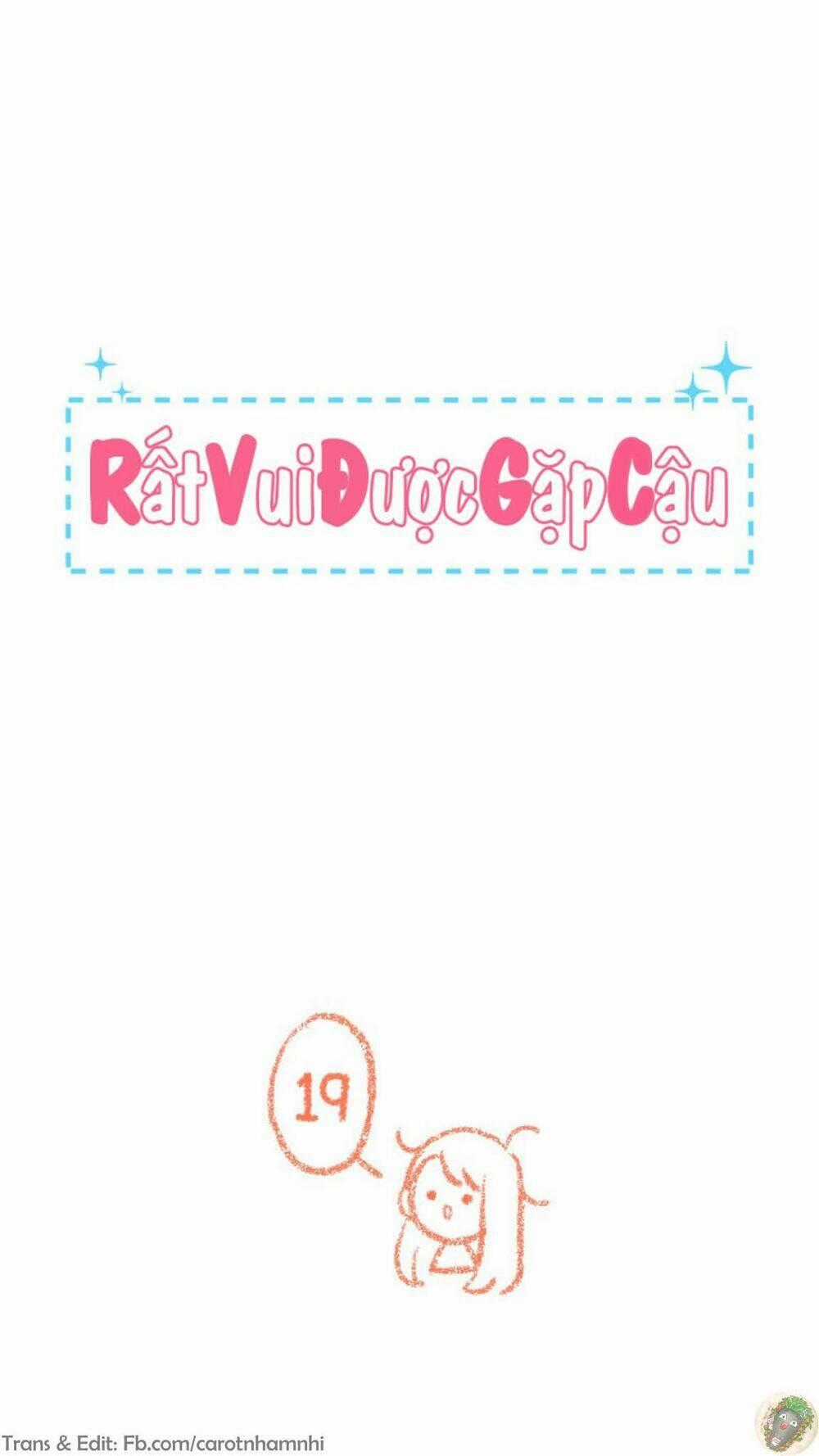 Nice To Meet You - Chapter 19 - Trang 1