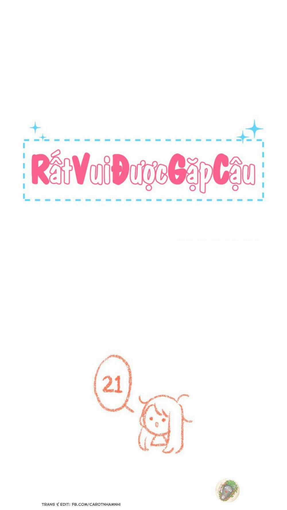 Nice To Meet You - Chapter 21 - Trang 1