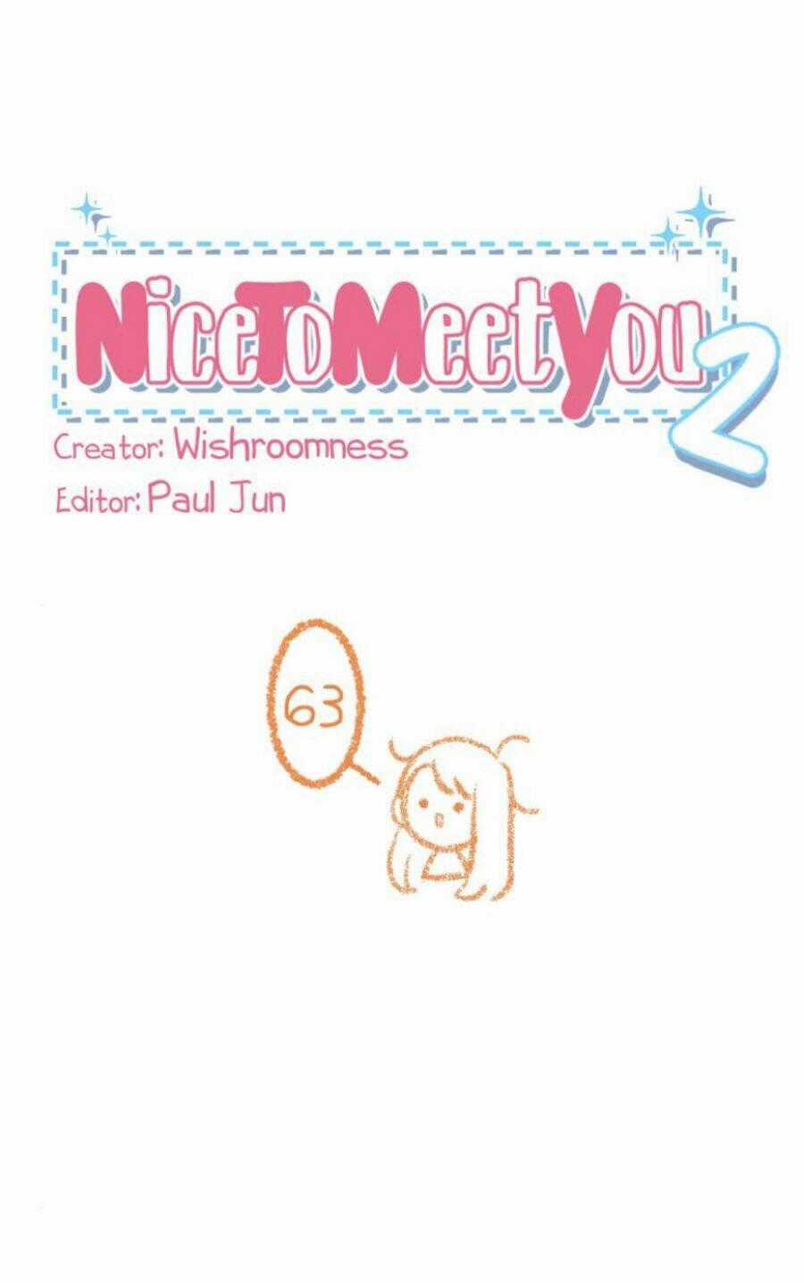 Nice To Meet You - Chapter 63 - Trang 1