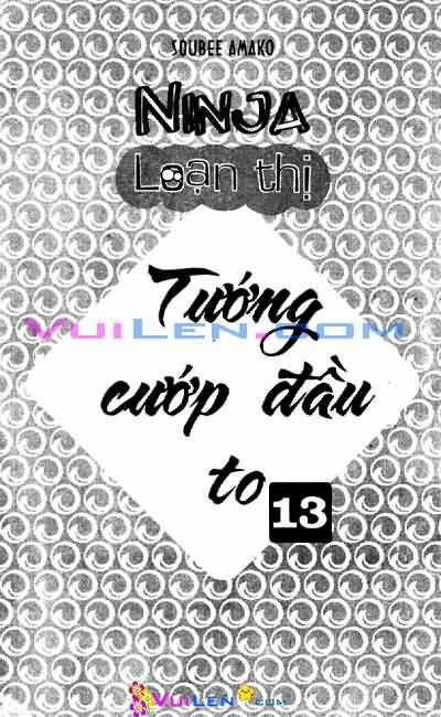 Ninja Loạn Thị - Chapter 13 - Trang 3