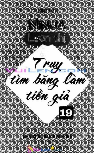 Ninja Loạn Thị - Chapter 19 - Trang 4