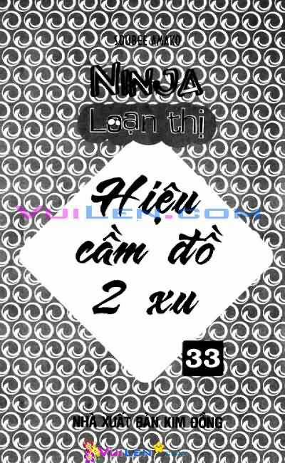 Ninja Loạn Thị - Chapter 33 - Trang 4