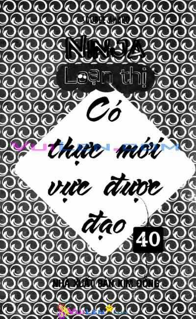 Ninja Loạn Thị - Chapter 40 - Trang 4