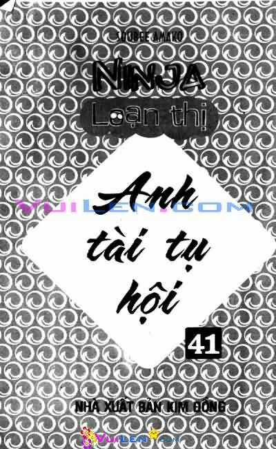 Ninja Loạn Thị - Chapter 41 - Trang 4