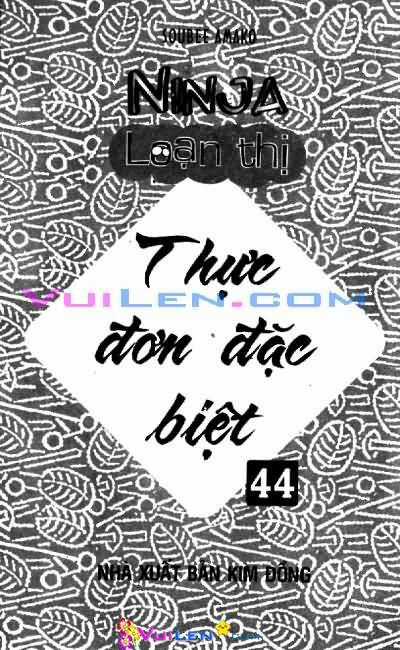 Ninja Loạn Thị - Chapter 44 - Trang 4