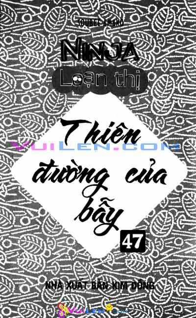 Ninja Loạn Thị - Chapter 47 - Trang 4