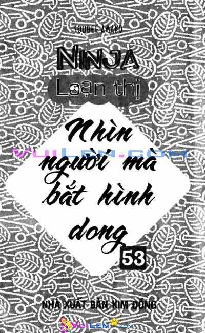 Ninja Loạn Thị - Chapter 53 - Trang 3