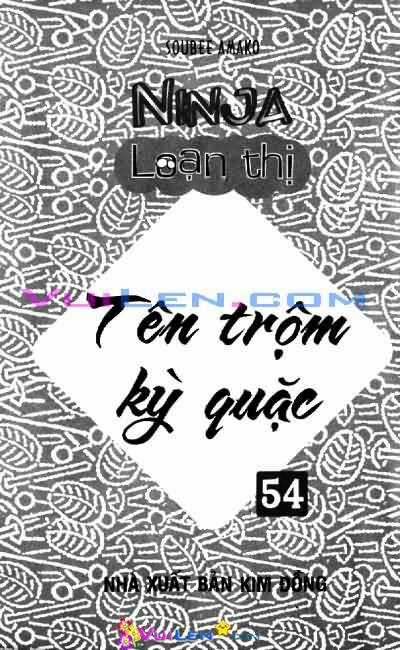 Ninja Loạn Thị - Chapter 54 - Trang 3