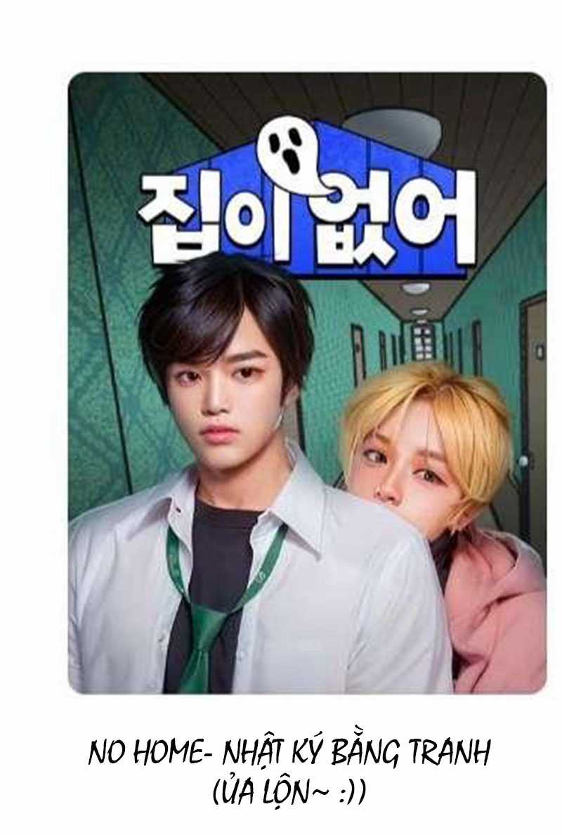 NO HOME - Chapter 271 - Trang 1