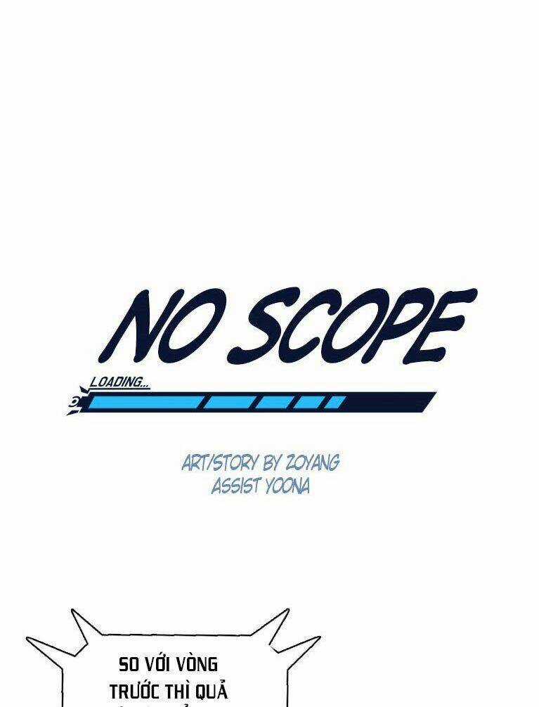 No Scope - Chapter 16 - Trang 34