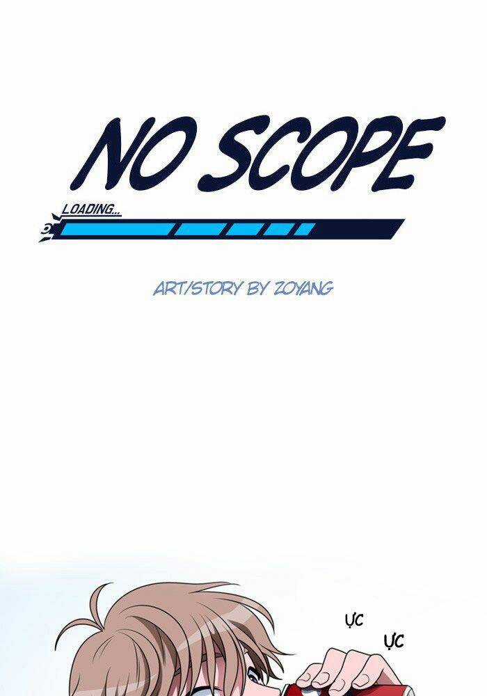 No Scope - Chapter 4 - Trang 21