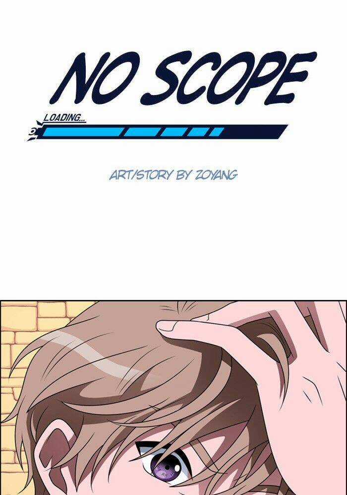 No Scope - Chapter 5 - Trang 4