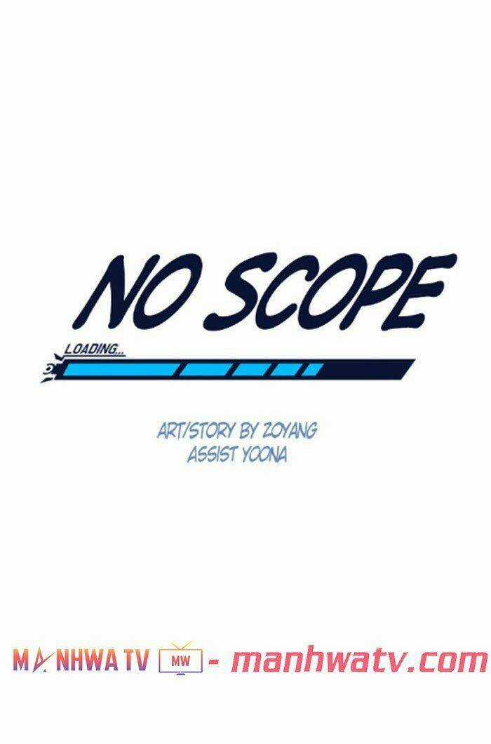 No Scope - Chapter 56 - Trang 27