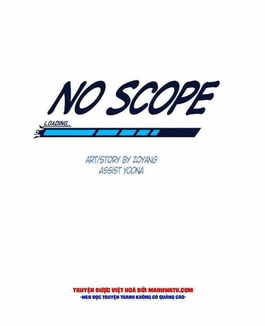No Scope - Chapter 71 - Trang 10