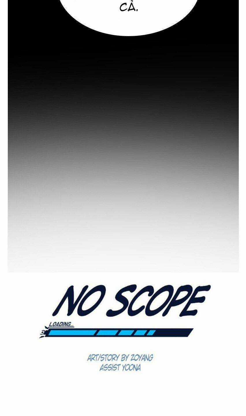 No Scope - Chapter 73 - Trang 19