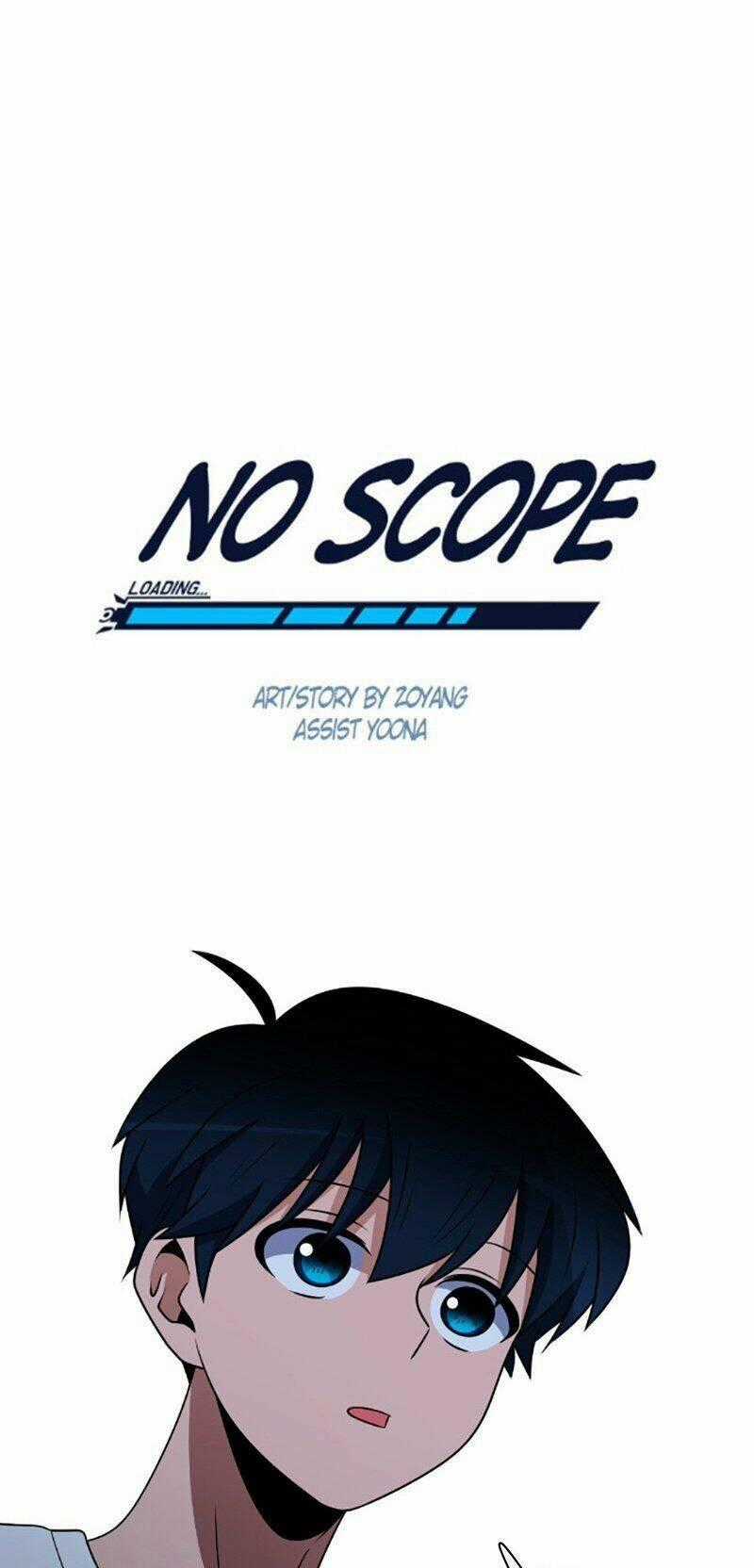 No Scope - Chapter 79 - Trang 2