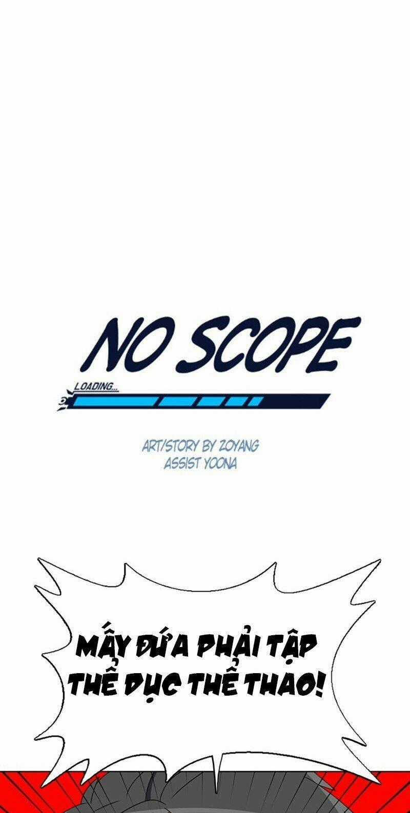 No Scope - Chapter 83 - Trang 2