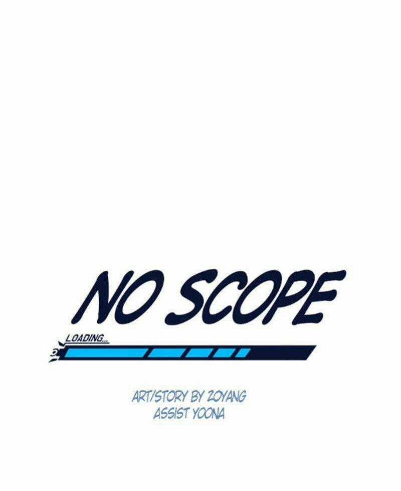No Scope - Chapter 86 - Trang 1