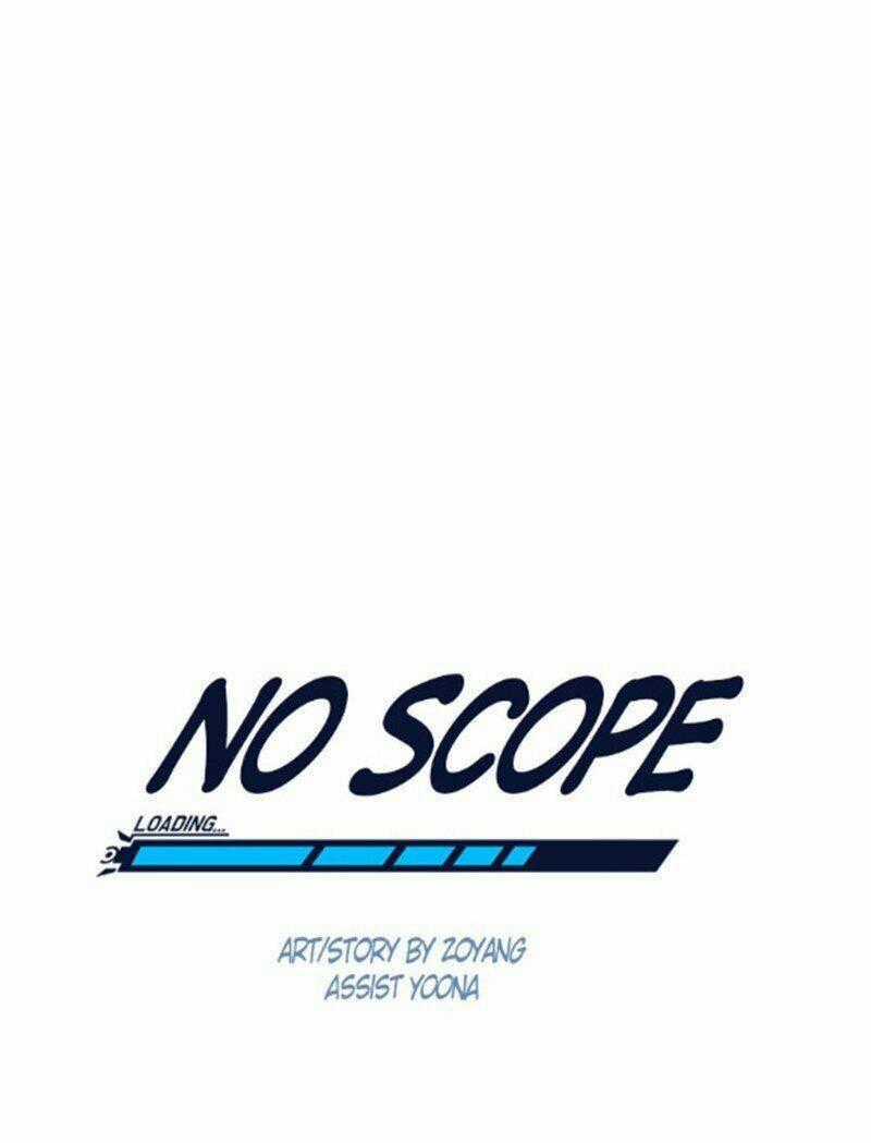 No Scope - Chapter 87 - Trang 1