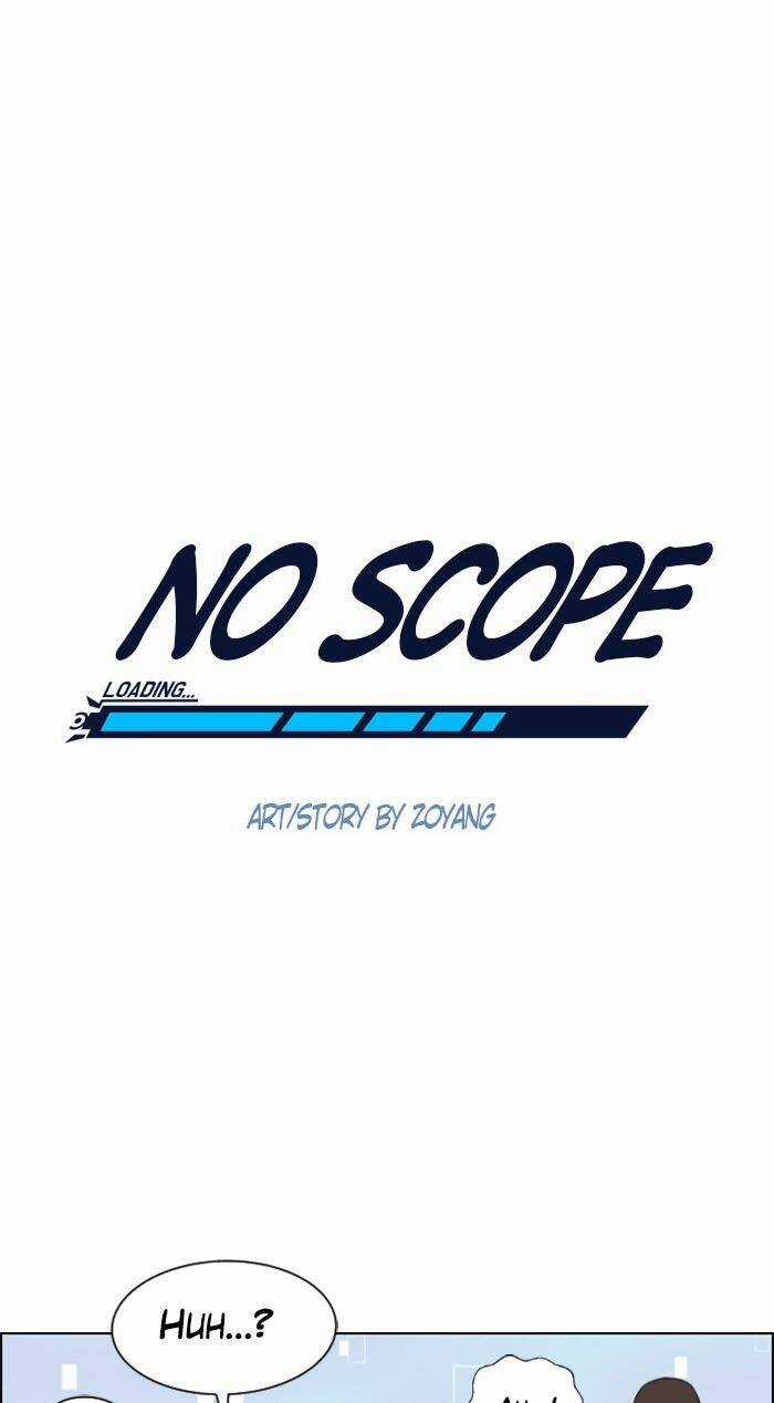 No Scope - Chapter 9 - Trang 21