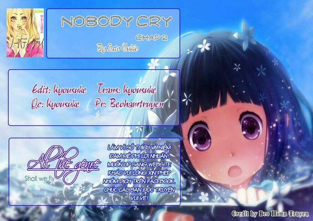 Nobody Cry - Chapter 2 - Trang 1