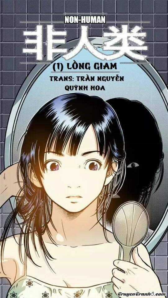 Non-Human - Chapter 1 - Trang 1