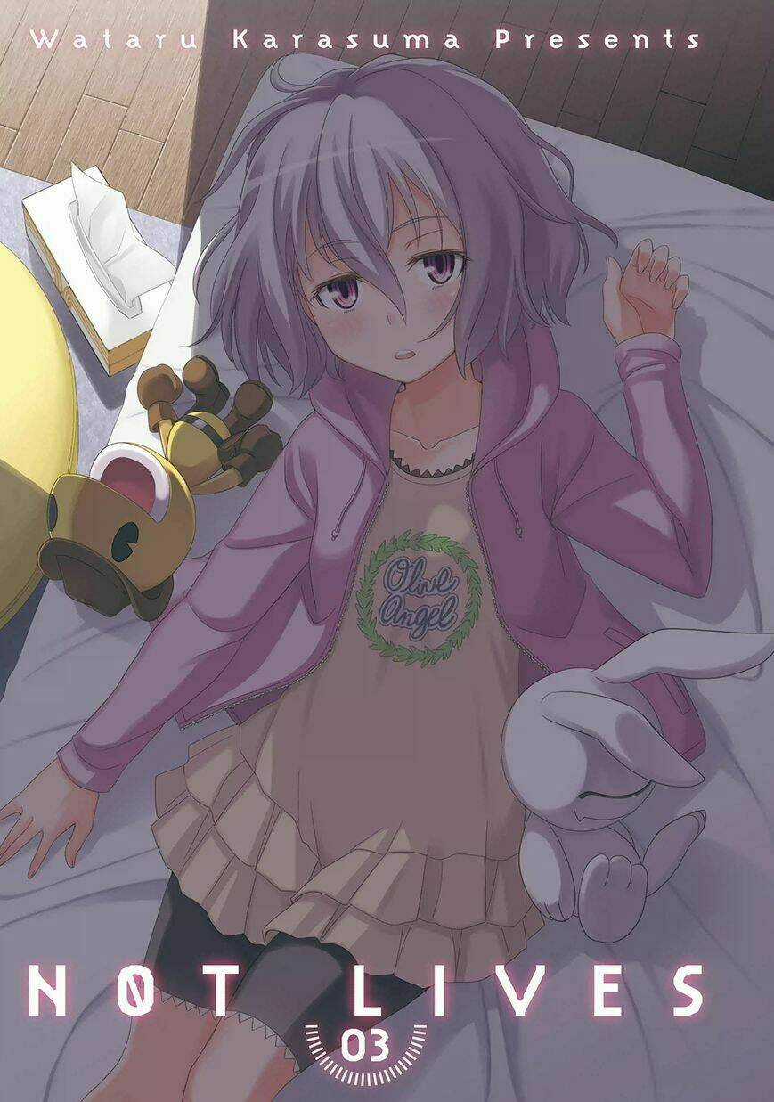 Not Lives - Chapter 11 - Trang 6