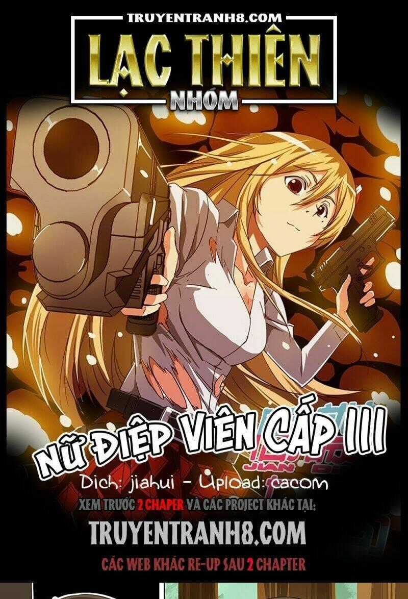 Nữ Điệp Viên Cấp 3 - Chapter 26 - Trang 1