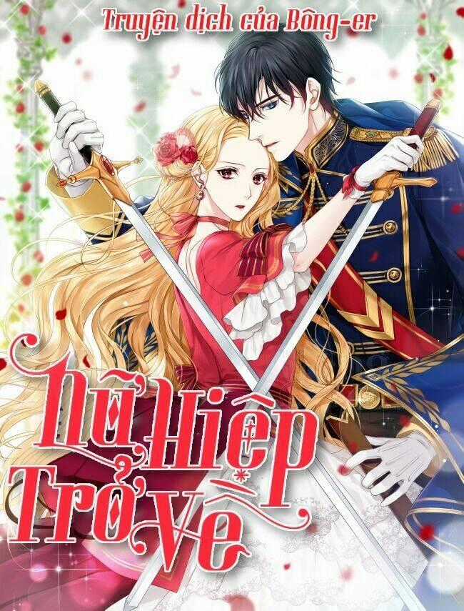 Nữ Hiệp Trở Về - Chapter 10 - Trang 1