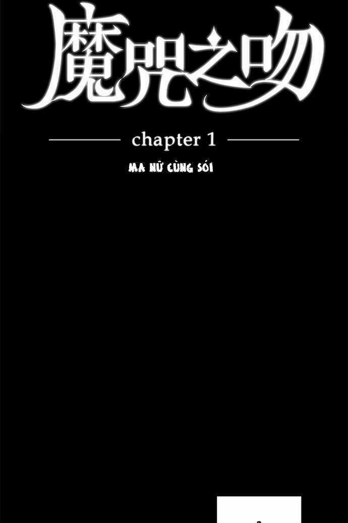 Nụ Hôn Nguyền Rủa - Chapter 1 - Trang 9