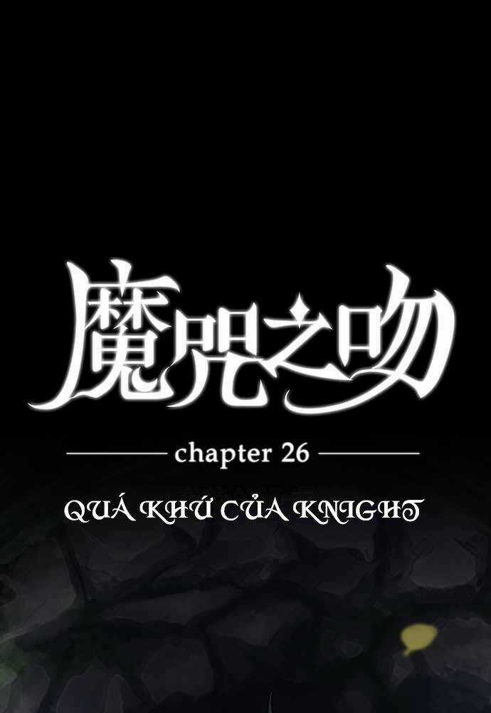 Nụ Hôn Nguyền Rủa - Chapter 26 - Trang 3