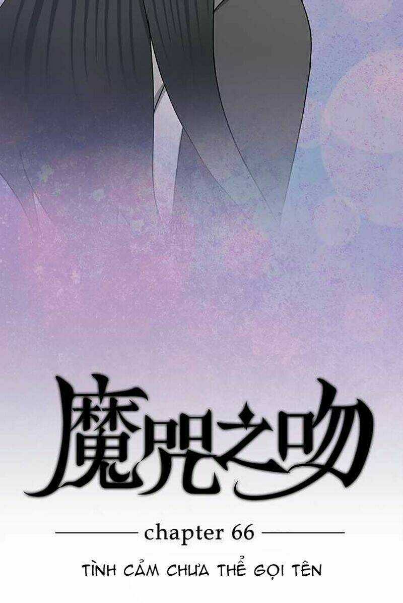 Nụ Hôn Nguyền Rủa - Chapter 65 - Trang 4