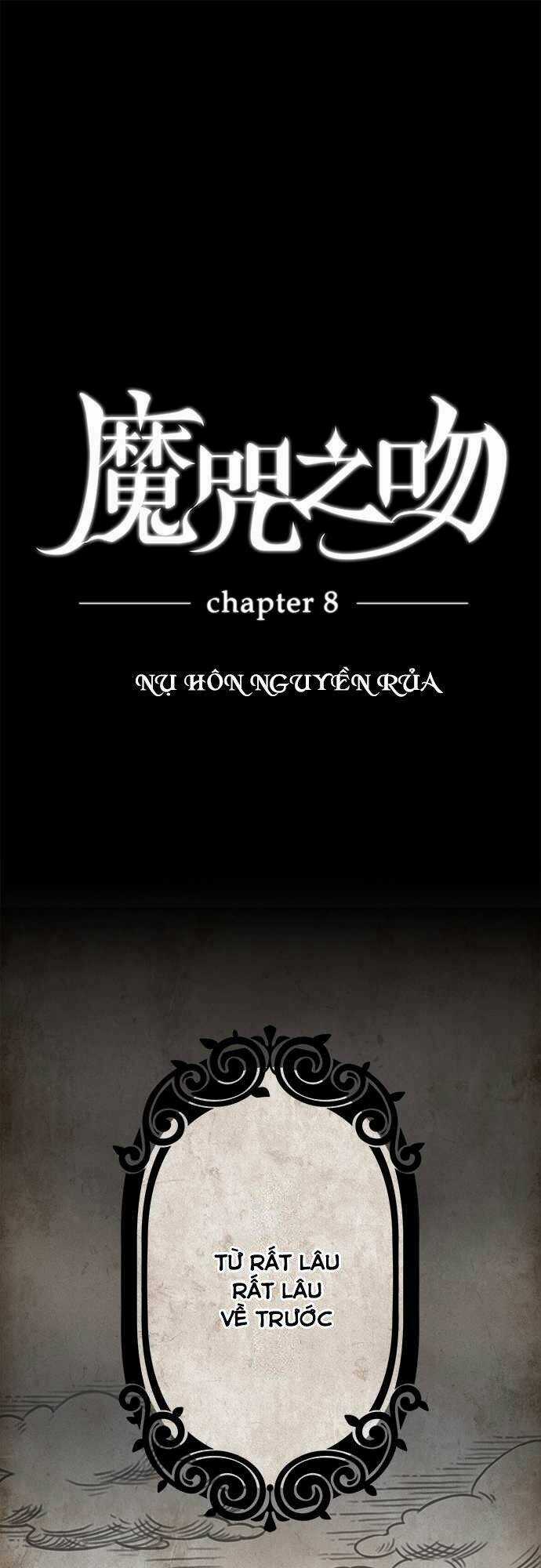 Nụ Hôn Nguyền Rủa - Chapter 8 - Trang 3
