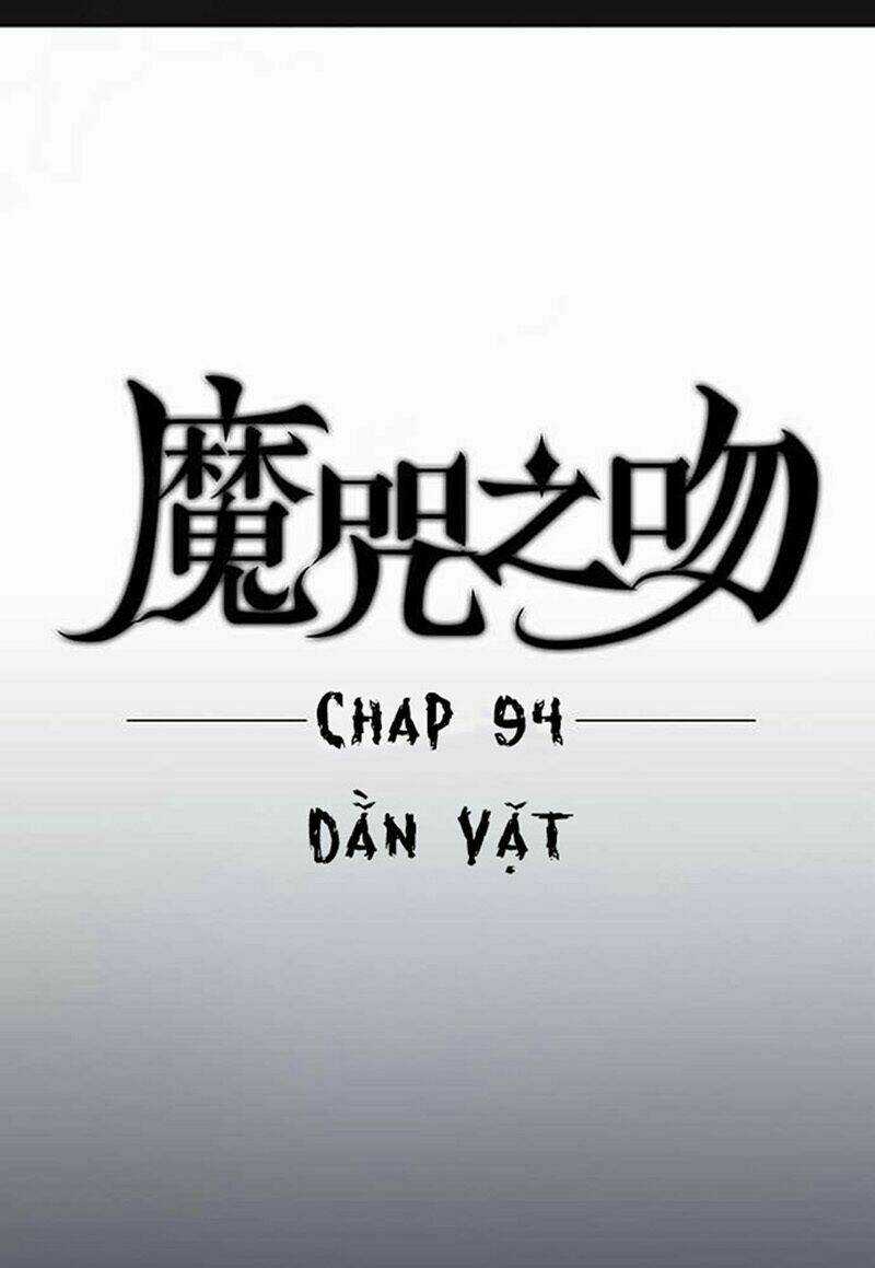 Nụ Hôn Nguyền Rủa - Chapter 94 - Trang 4